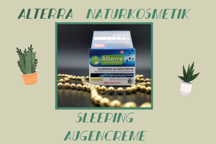ALterra Naturkosmetik Sleeping Augencreme