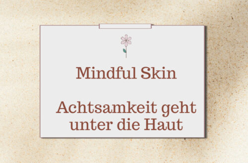 Mindful Skin Pflegeserie